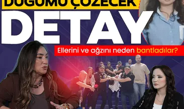 Sedef Güler olayında düğümü çözecek detay: Ellerini ve ağzını neden bantladılar?