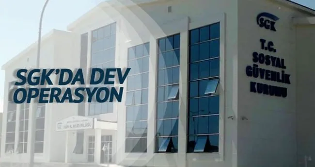 SGK’da FETÖ operasyonu