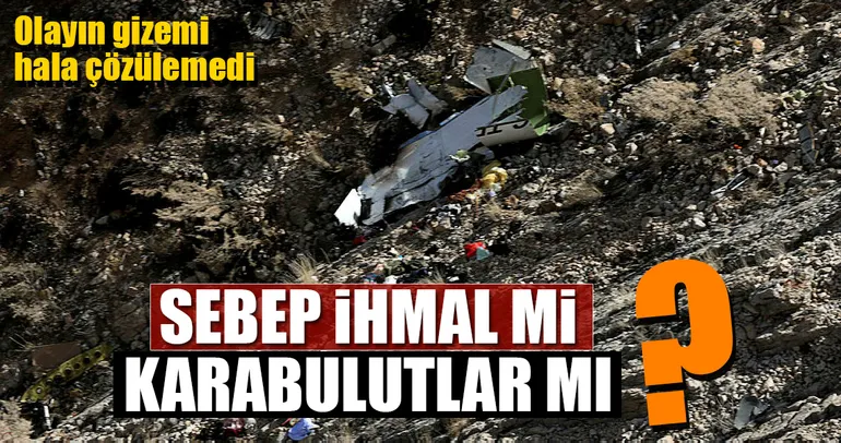 Sebep ihmal mi karabulutlar mı?