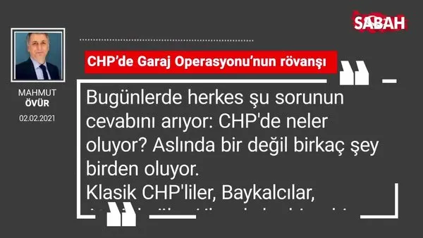 Mahmut Övür | CHP’de Garaj Operasyonu’nun rövanşı