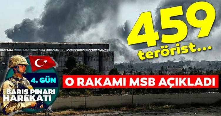 MSB: Öldürülen terörist sayısı 459 oldu