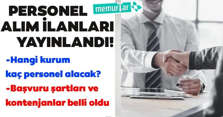 Personel alımı 2020! Hangi kurum ne kadar personel alacak? Personel ilanları yayınladı