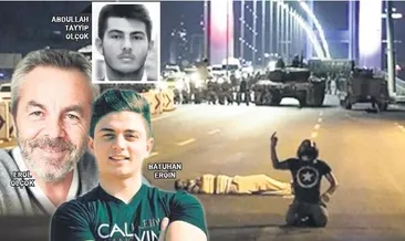 34 can köprüde vatana siper oldu