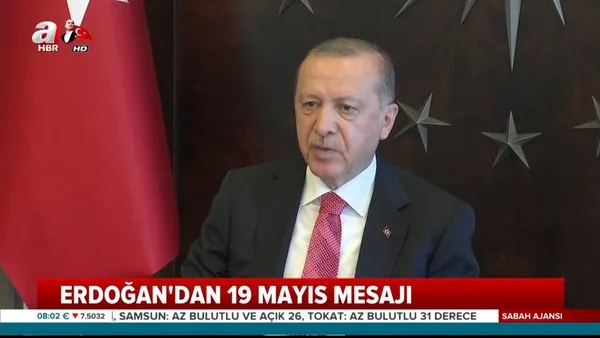 Cumhurbaşkanı Erdoğan'dan 19 Mayıs mesajı | Video