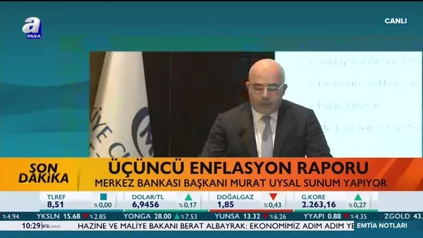 Uysal: Enflasyon Temmuz ayından itibaren düşüş kaydedecek