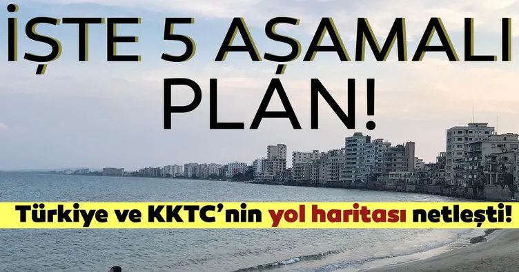 KKTC ile ilgili beş aşamalı plan