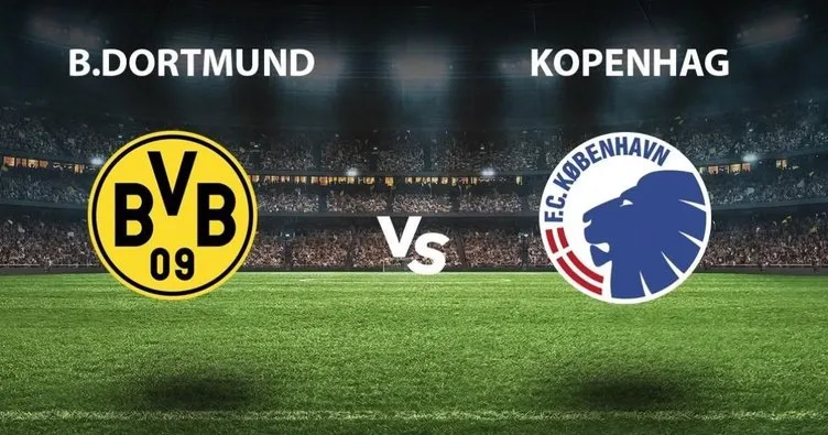 Borussia Dortmund Kopenhag maçı hangi kanalda? Borussia Dortmund Kopenhag maçı ne zaman, saat kaçta, hangi kanalda?