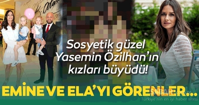Sosyetik güzel Yasemin Özilhan’ın sır gibi sakladığı kızları büyüdü! Emine ve Ela’yı görenler…
