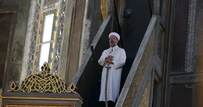 Erbaş’tan Ayasofya’da islam dünyasına çağrı! Dünyanın gözü önünde insanlık suçu işleniyor