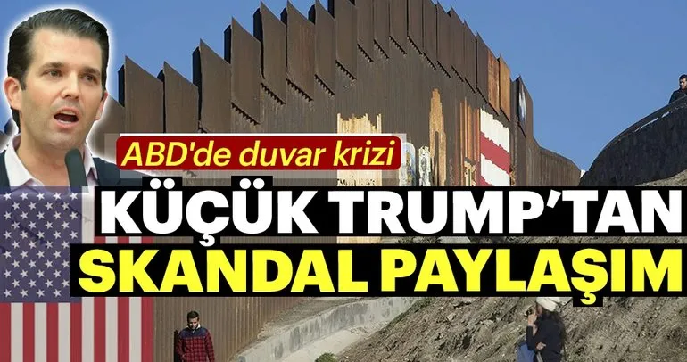 Trump’ın oğlundan tartışmalı duvar paylaşımı
