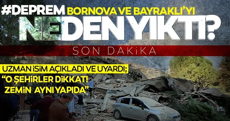 Son dakika haberi... Deprem neden İzmir'de yıkıma neden oldu? Prof. Bekler'den o illere uyarı