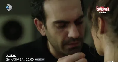 Azize 2. bölüm fragmanı yayınlandı