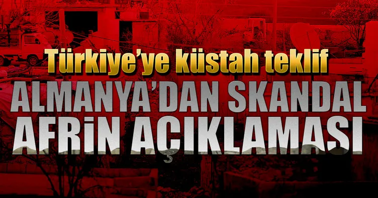 Almanya’dan Türkiye’ye küstah teklif