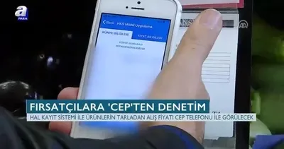 Fırsatçılara ’cep’ten denetim!