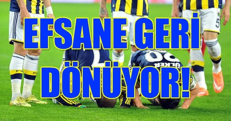 Fenerbahçe taraftarına müjde: Efsane geri mi dönüyor!