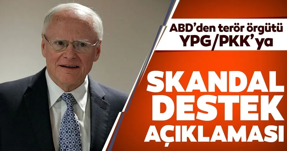 Son dakika: ABD'den, YPG/PKK'ya skandal destek açıklaması
