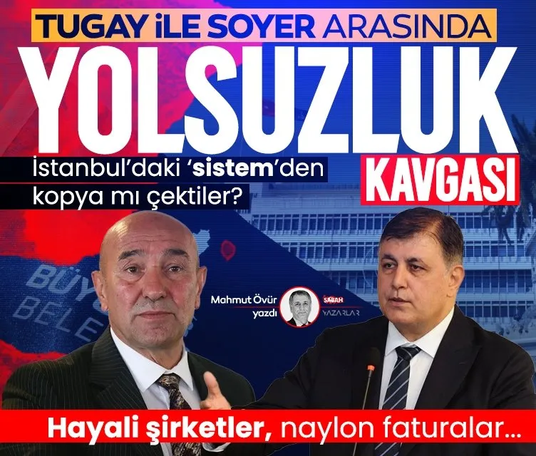 İzmir’de Tugay-Soyer kavgası