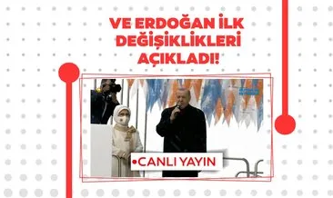 Cumhurbaşkanı Erdoğan ilk değişikliği açıkladı! AK Parti kongresi canlı yayını başladı: A Haber canlı yayını ile AK Parti kongresi izle