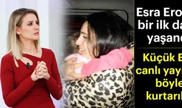 Son dakika: Esra Erol’da bir ilk daha! 1 yıldır kaçırılan 4 yaşındaki Ece, canlı yayında kurtarıldı!