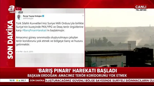 Başkan Erdoğan açıkladı: Barış Pınarı harekatı başladı