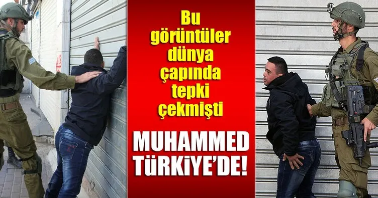Son dakika: Down sendromlu Filistinli Muhammed et Tavil Türkiye’de