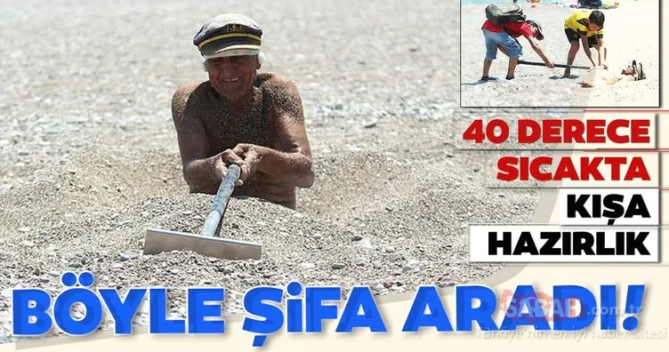 Yaşlı adam 40 derecede kendini kuma gömdürüp şifa aradı!