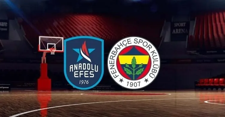 Anadolu Efes Fenerbahçe Beko maçı canlı izle : Anadolu Efes Fenerbahçe Beko maçı hangi kanalda ne zaman ve saat kaçta?