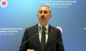 Adalet Bakanı Gül: Mağdura tanınan hakları genişletiyoruz