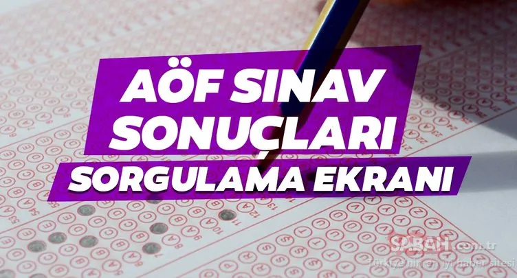 AÖF sınav sonuçları açıklanıyor! Anadolu Üniversitesi öğrenci girişi ile AÖF sınav sonucu sorgulama ekranı burada!