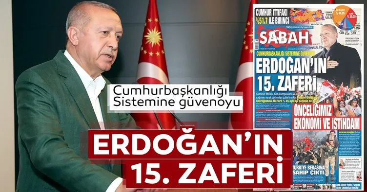 Erdoğan’ın 15. zaferi