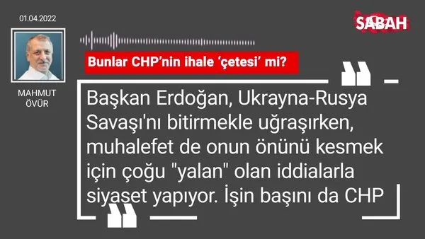 Mahmut Övür | Bunlar CHP'nin ihale 'çetesi' mi?