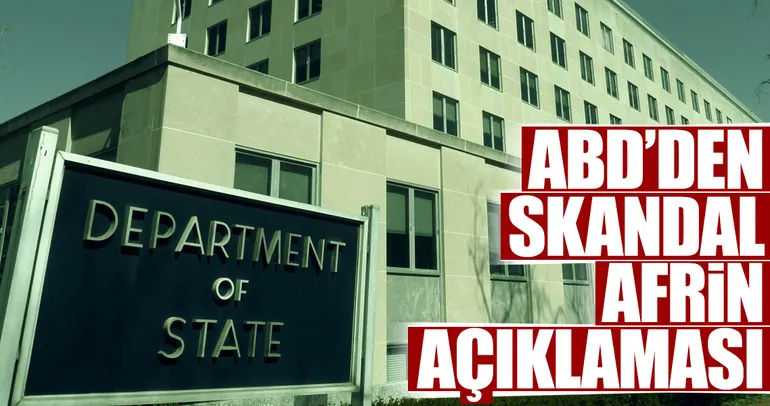 ABD’den skandal Afrin açıklaması