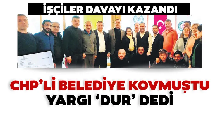 CHP’li belediye kovmuştu yargı ‘dur’ dedi