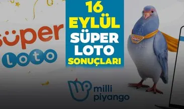 Süper Loto sonuçları son dakika belli oldu! Milli Piyango İdaresi ile 16 Eylül Süper Loto çekiliş sonuçları - MPİ bilet sorgulama