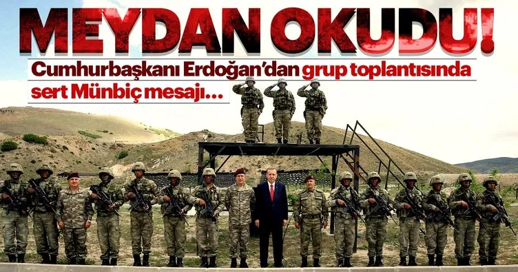 Cumhurbaşkanı Erdoğan: Münbiç’e geliyoruz