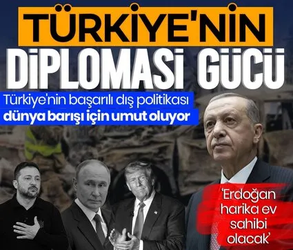 Türkiye’nin diploması gücü! Başkan Erdoğan’ın başarılı dış politikası dünyaya umut oluyor