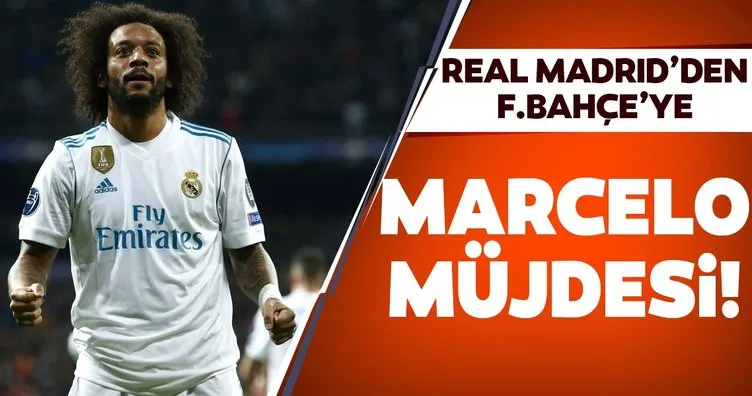 Real Madrid’den Fenerbahçe’ye Marcelo müjdesi!