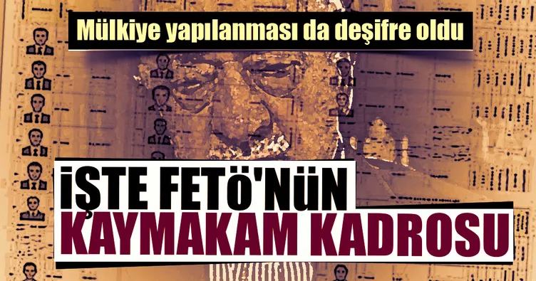 İşte FETÖ’nün kaymakam kadrosu