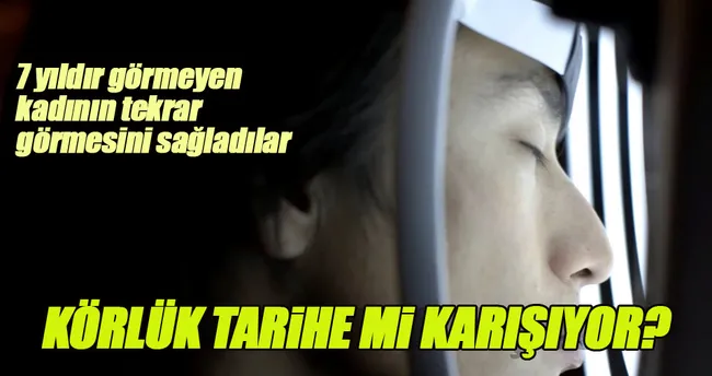 Beynindeki çiple 7 yıl sonra gördü