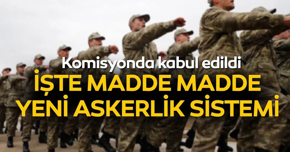 son dakika yeni askerlik sistemi