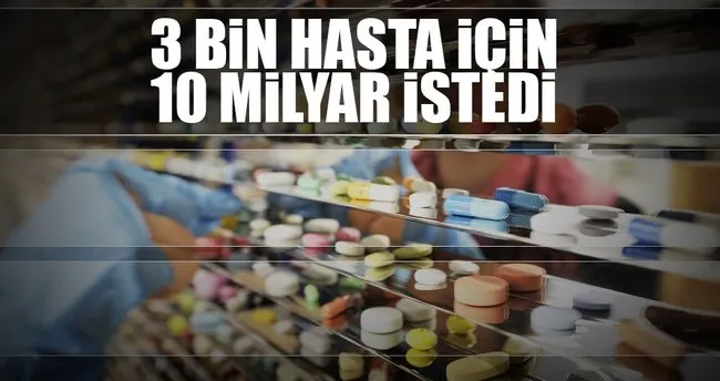 3 bin hasta için 10 milyar istedi