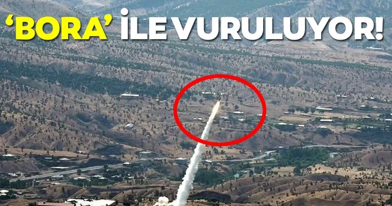 PKK’nın belirlenen hedefleri ’Bora’ ile vuruluyor