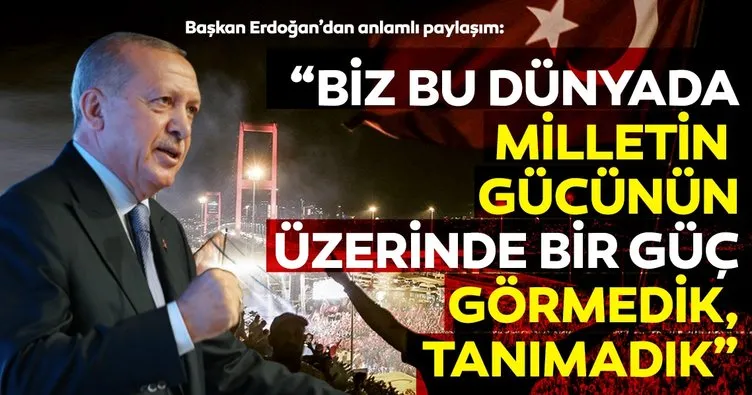 Son dakika: Başkan Erdoğan’dan anlamlı ’12 Eylül’ paylaşımı: Biz bu dünyada milletin gücünün üzerinde bir güç görmedik, tanımadık