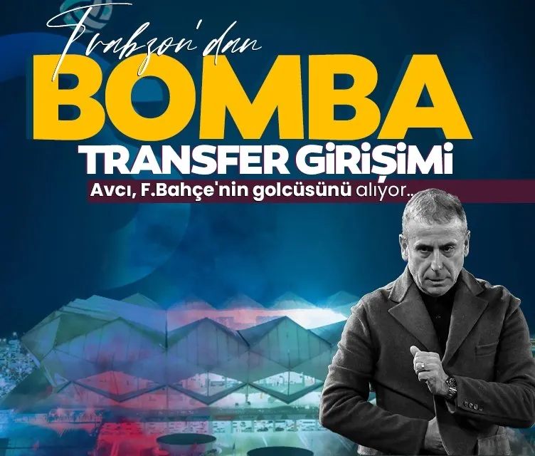 Trabzonspor, Fenerbahçe’nin golcüsü alıyor!