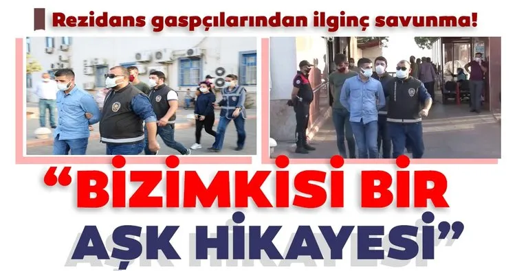 Kahramanmaraş’ta rezidans gaspçılarından ilginç savunma