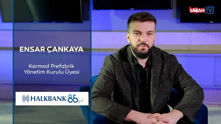 Karmod Prefabrik Yönetim Kurulu Üyesi Ensar Çankaya: