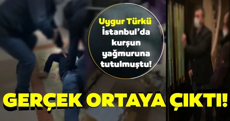 SON DAKİKA HABERİ: Uygur Türkü İstanbul'da saldırıya uğramıştı! Gerçek ortaya çıktı...
