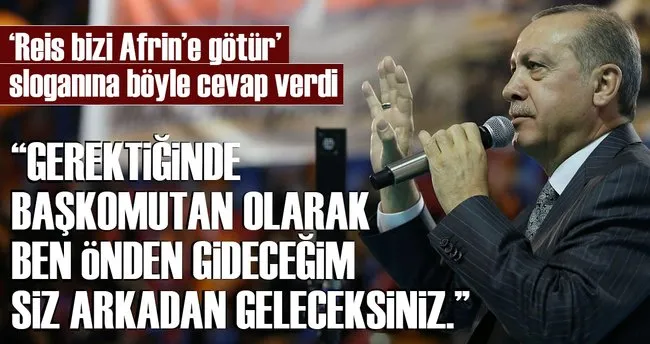 Cumhurbaşkanı Erdoğan'dan Afrin mesajı!