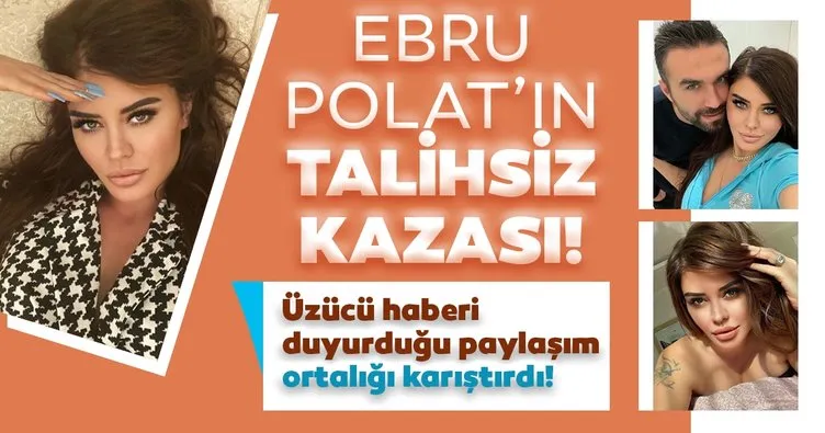 Ebru Polat’ın talihsiz kazası! Ebru Polat üzücü haberi sevgilisinin ayağını öptüğü fotoğrafla duyurdu sosyal medya karıştı!