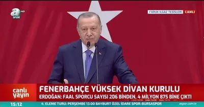 Başkan Erdoğan Tarihi Fenerbahçe Divan Kurulu’nda konuştu